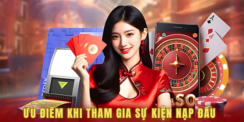 Ưu điểm khi tham gia sự kiện tại nhà cái chúng tôi