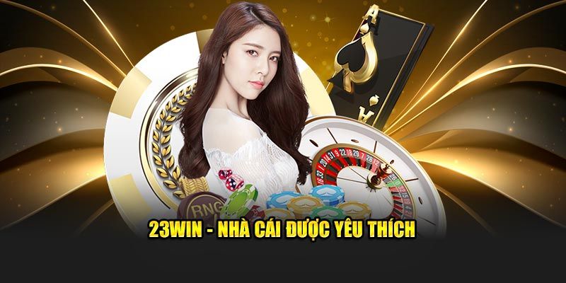 Sơ lược ưu điểm của 23Win mới nhất