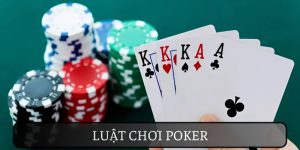 Luật Chơi Poker Hướng Dẫn Từ A-Z Dễ Hiểu Cho Người Mới